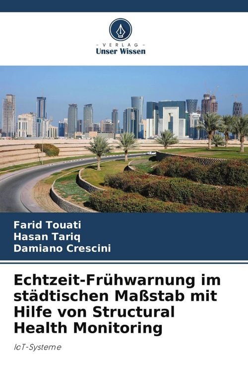 Produktbild: Echtzeit-Fr&uuml;hwarnung im st&auml;dtischen Ma&szlig;stab mit Hilfe von Structural Health Monitoring