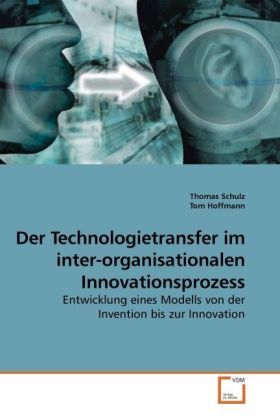 Produktbild: Schulz, T: Der Technologietransfer im inter-organisationalen