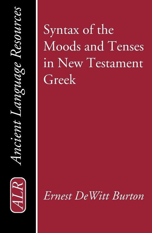 Produktbild: Syntax of the Moods and Tenses in New Testament Greek