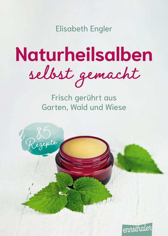 Produktbild: Naturheilsalben selbst gemacht
