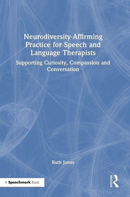 Produktbild: Neurodiversity-Affirming Practice for Speech and Language Therapists