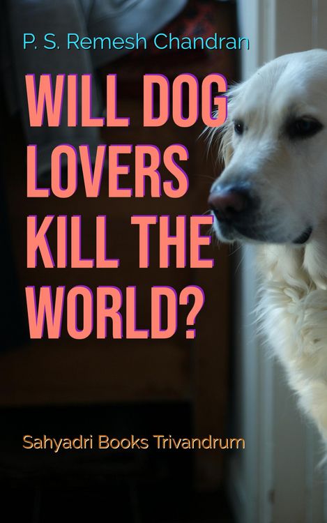 Produktbild: Will Dog Lovers Kill The World?