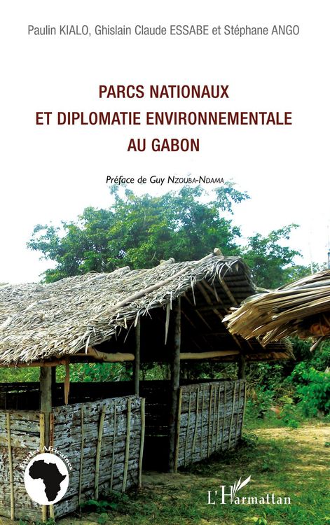 Produktbild: Parcs nationaux et diplomatie environnementale au Gabon