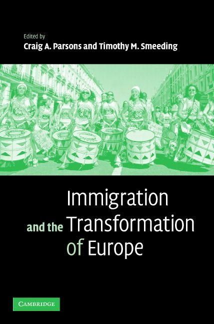 Produktbild: Immigration and the Transformation of Europe