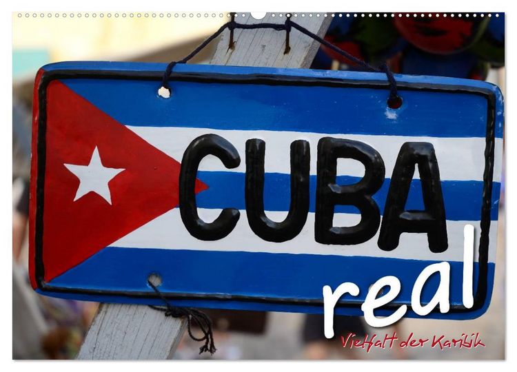 Produktbild: Cuba Real - Vielfalt der Karibik (Wandkalender 2026 DIN A2 quer), CALVENDO Monatskalender