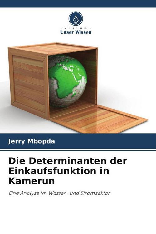 Produktbild: Die Determinanten der Einkaufsfunktion in Kamerun