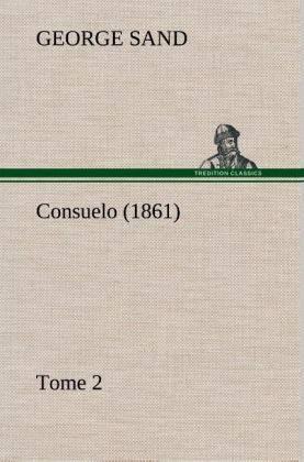 Produktbild: Consuelo, Tome 2 (1861)