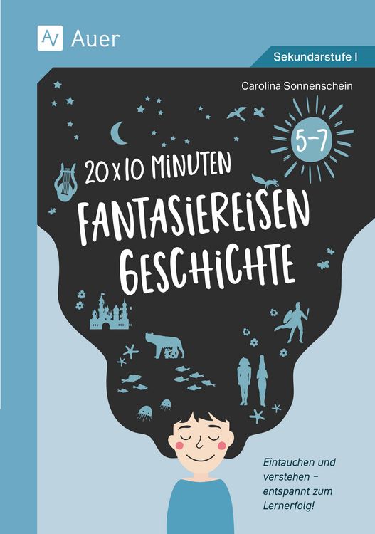 Produktbild: 20 x 10 Minuten Fantasiereisen Geschichte 5-7