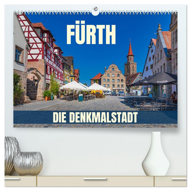 Produktbild: F&uuml;rth - die Denkmalstadt (hochwertiger Premium Wandkalender 2026 DIN A2 quer), Kunstdruck in Hochglanz