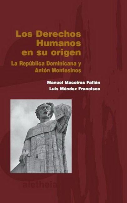 Produktbild: Los derechos humanos en su origen : la Rep&uacute;blica Dominicana y Ant&oacute;n de Montesinos