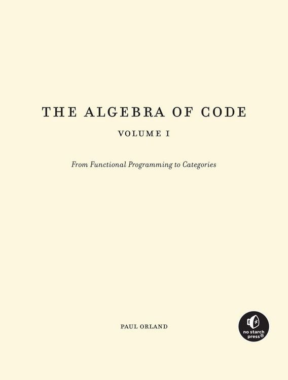 Produktbild: The Algebra of Code, Volume 1