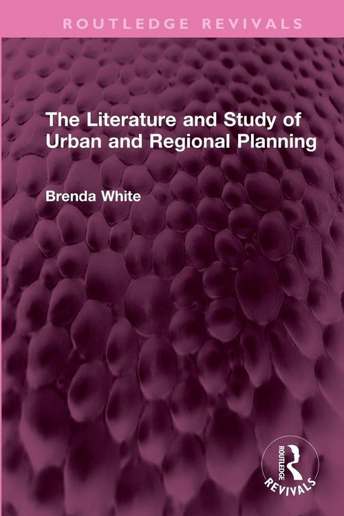 Produktbild: The Literature and Study of Urban and Regional Planning