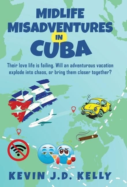 Produktbild: Midlife Misadventures in Cuba