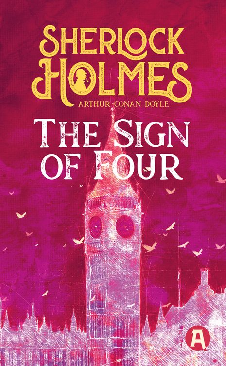 Produktbild: The Sign of Four. Arthur Conan Doyle (englische Ausgabe)