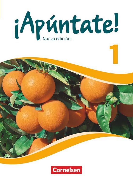 Produktbild: &iexcl;Ap&uacute;ntate! - Spanisch als 2. Fremdsprache - Ausgabe 2016 - Band 1