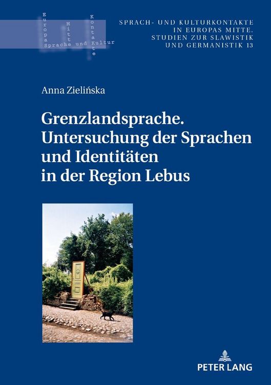 Produktbild: Grenzlandsprache. Untersuchung der Sprachen und Identit&auml;ten in der Region Lebus