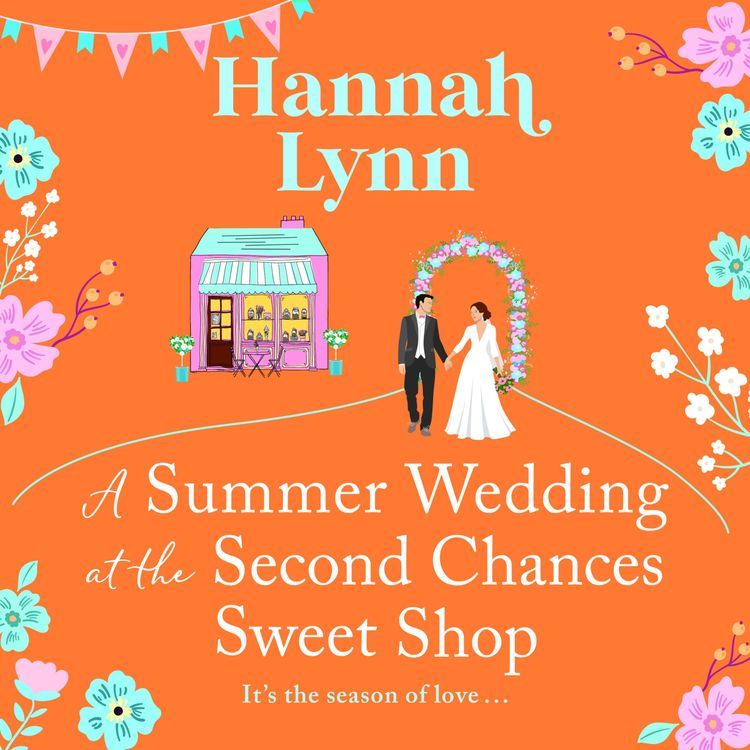 Produktbild: Summer Wedding at the Second Chances Sweet Shop