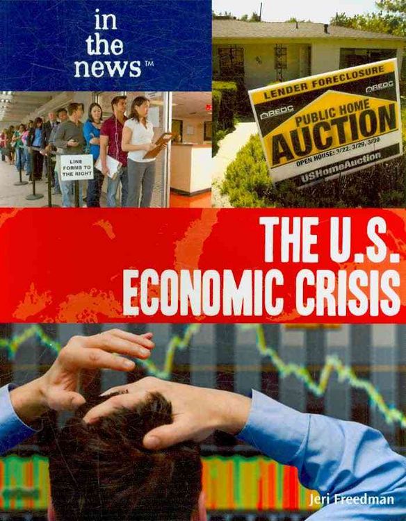 Produktbild: The U.S. Economic Crisis