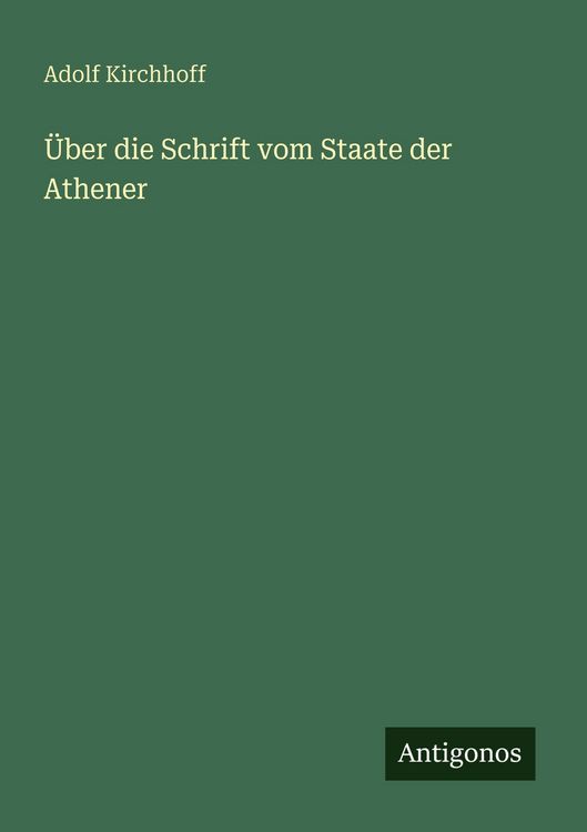 Produktbild: &Uuml;ber die Schrift vom Staate der Athener