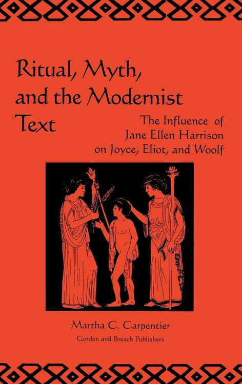 Produktbild: Ritual, Myth and the Modernist Text