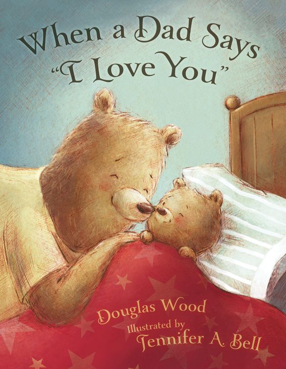 Produktbild: When a Dad Says I Love You