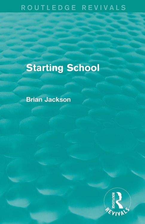 Produktbild: Starting School (Routledge Revivals)
