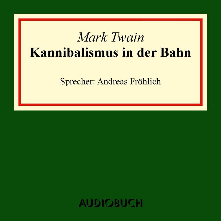 Produktbild: Kannibalismus in der Bahn