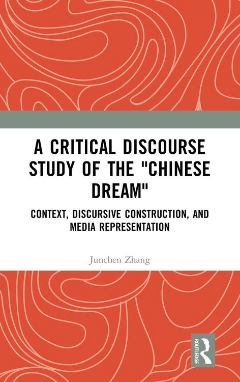 Produktbild: A Critical Discourse Study of the "Chinese Dream"