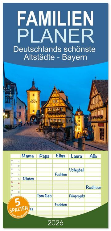 Produktbild: Familienplaner 2026 - Deutschlands sch&ouml;nste Altst&auml;dte - Bayern mit 5 Spalten (Wandkalender, 21 x 45 cm) CALVENDO