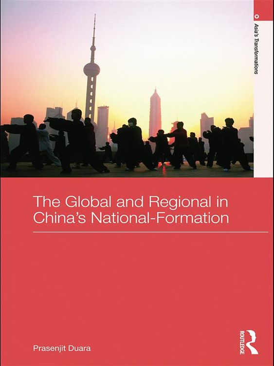Produktbild: The Global and Regional in China's Nation-Formation