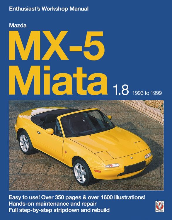 Produktbild: Mazda Mx-5 Miata 1.8 Enthusiast's Workshop Manual