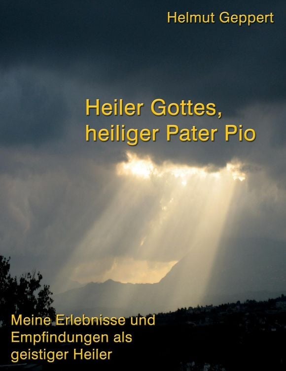 Produktbild: Heiler Gottes, heiliger Pater Pio