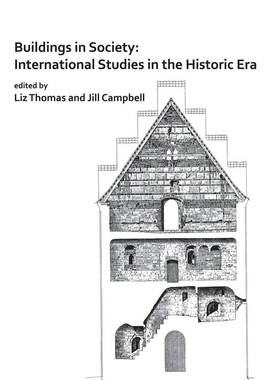 Produktbild: Buildings in Society: International Studies in the Historic Era