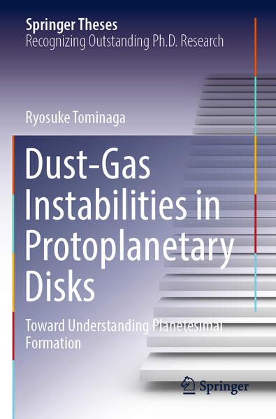 Produktbild: Dust-Gas Instabilities in Protoplanetary Disks