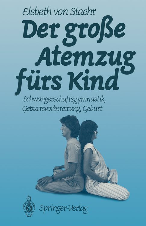 Produktbild: Der gro&szlig;e Atemzug f&uuml;rs Kind