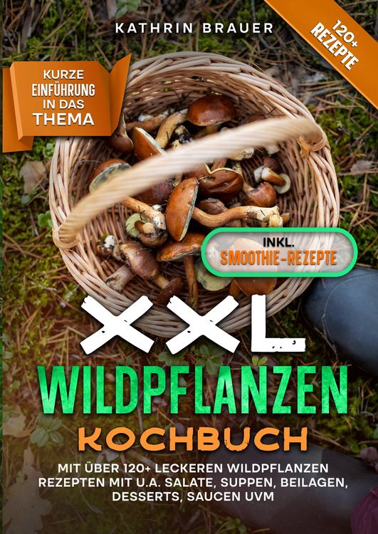 Produktbild: XXL Wildpflanzen Kochbuch