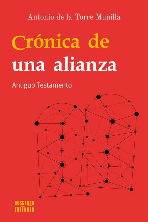Produktbild: Cr&oacute;nica de una alianza : Antiguo Testamento