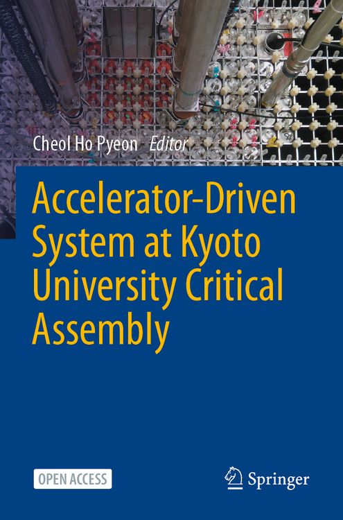 Produktbild: Accelerator-Driven System at Kyoto University Critical Assembly