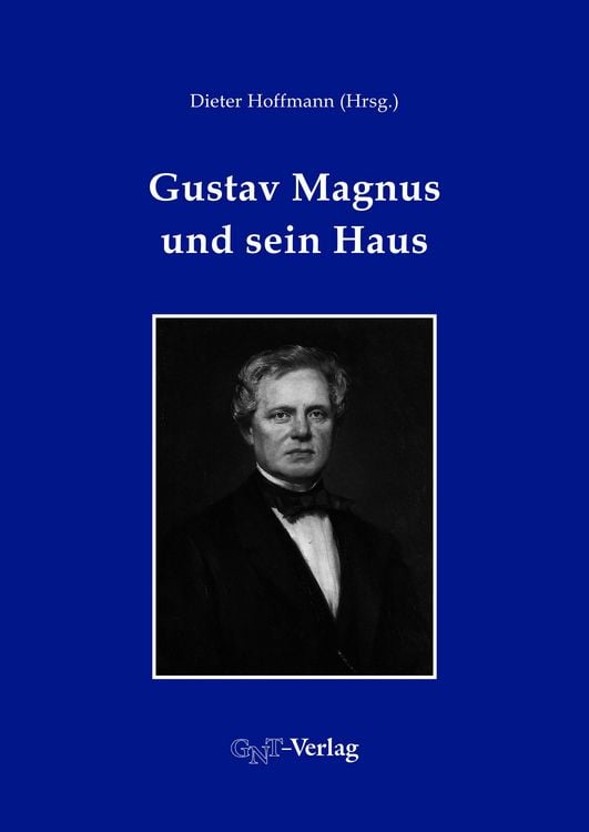 Produktbild: Gustav Magnus und sein Haus