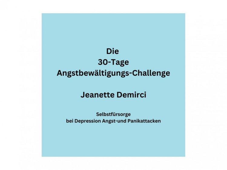 Produktbild: 30 Tage Angstbew&auml;ltigungs-Challenge