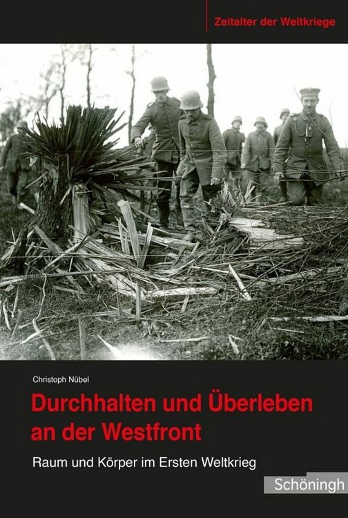 Produktbild: Durchhalten und Überleben an der Westfront