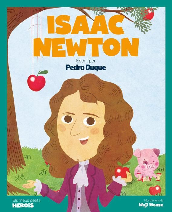 Produktbild: Isaac Newton : el cient&iacute;fic que va descobrir la llei de la gravetat