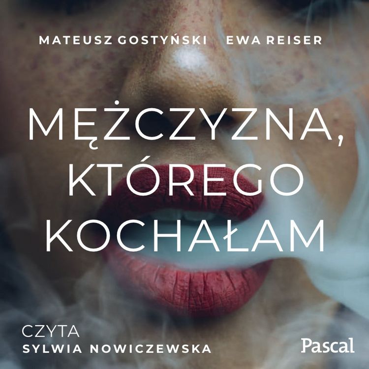 Produktbild: Mężczyzna, kt&oacute;rego kochałam