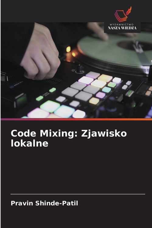 Produktbild: Code Mixing: Zjawisko lokalne