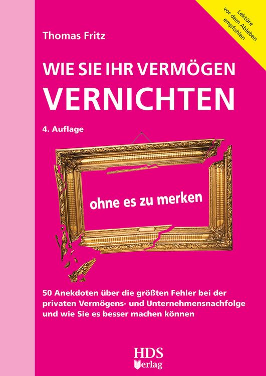 Produktbild: Wie Sie Ihr Verm&ouml;gen vernichten ohne es zu merken