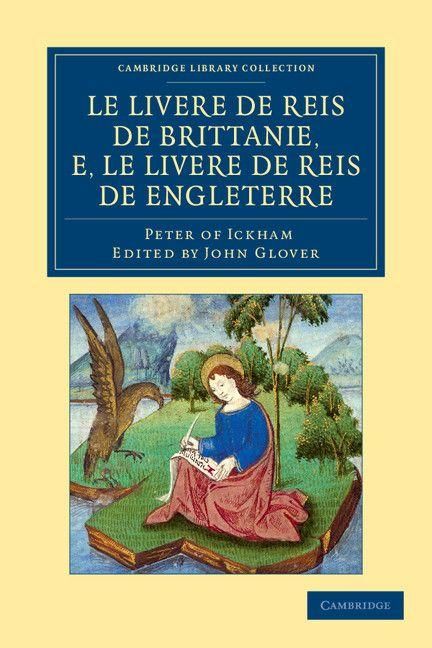 Produktbild: Le Livere de reis de Brittanie, e, le Livere de reis de Engleterre