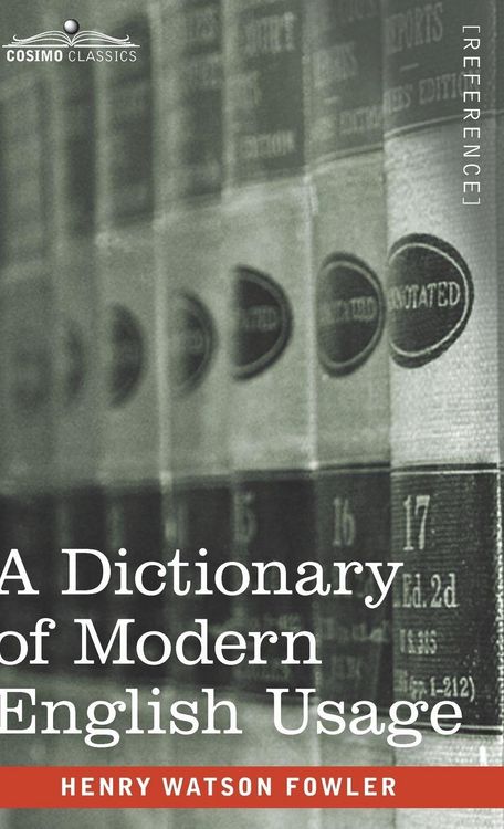 Produktbild: A Dictionary of Modern English Usage