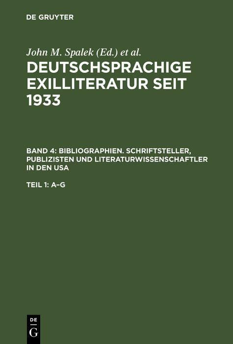 Produktbild: Bibliographien. Schriftsteller, Publizisten und Literaturwissenschaftler in den USA
