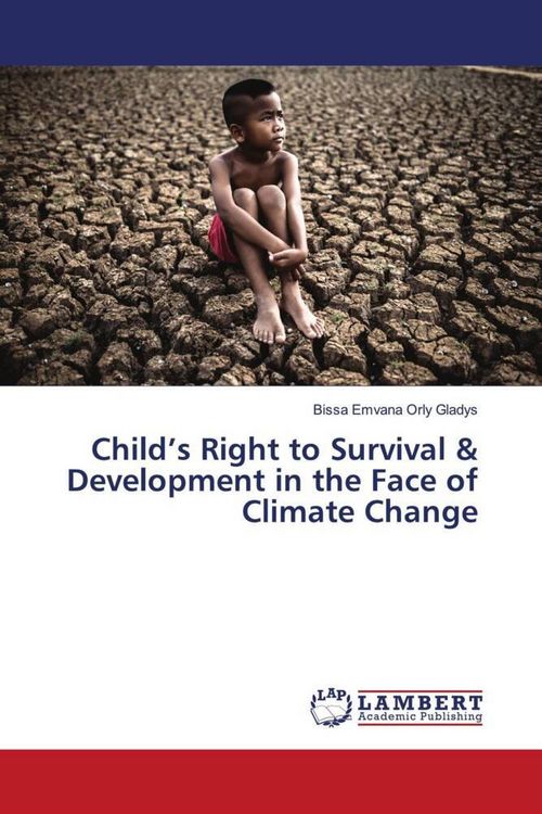 Produktbild: Child's Right to Survival & Development in the Face of Climate Change