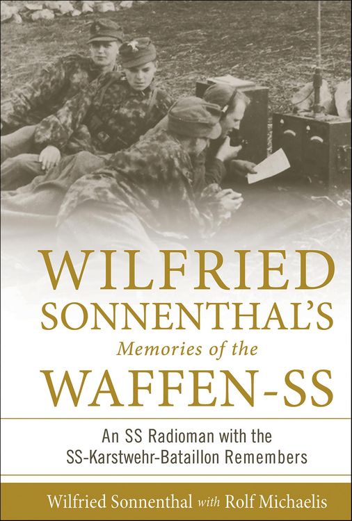 Produktbild: Wilfried Sonnenthal's Memories of the Waffen-SS